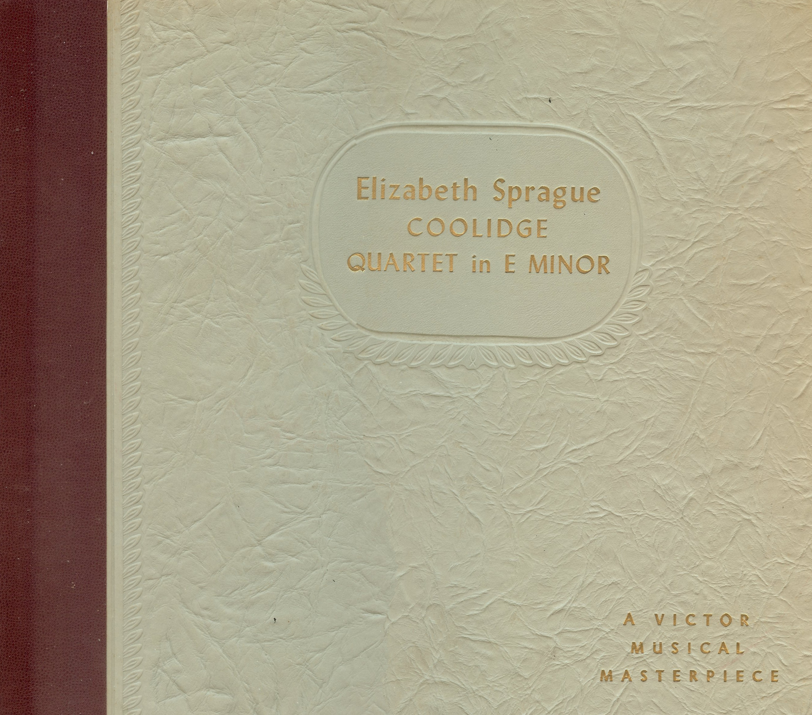 Coolidge Quartet In E Minor (Coolidge Quartet, 1940) RCA